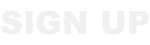 SIGN UP